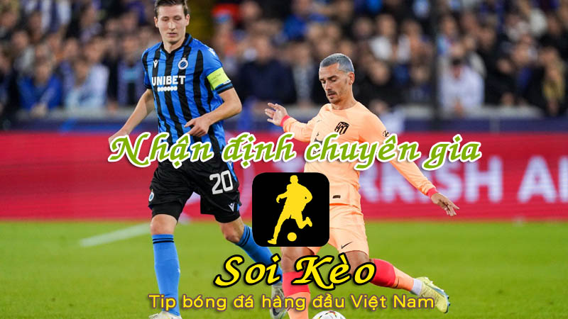 Soi Kèo Atletico Madrid - Club Brugge