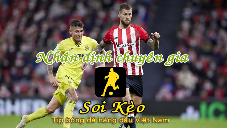 Soi Kèo Bilbao - Villarreal