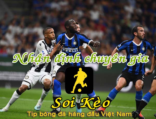 Nhận định Soi Kèo Udinese vs Inter Milan: Xốc lại tinh thần