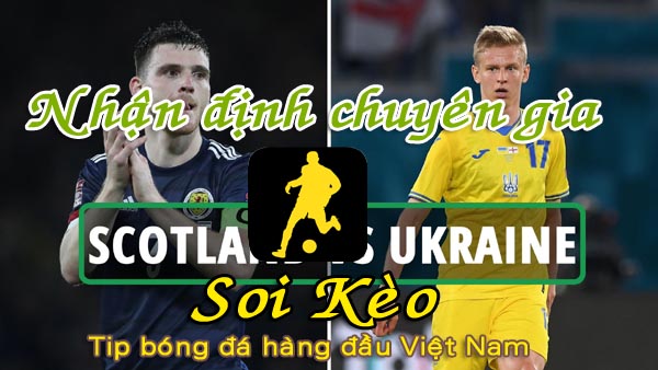Nhận định Soi Kèo Scotland vs Ukraine: Thiệt đơn thiệt kép