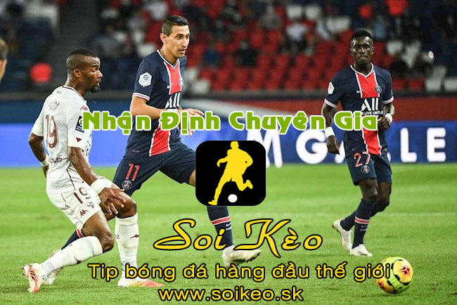 Soi Kèo tip bóng đá PSG - Metz