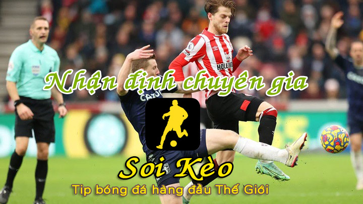 Soi Kèo tip bóng đá Brentford - Aston Villa