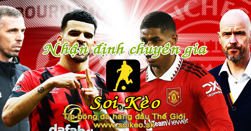 Soi Kèo tip bóng đá Bournemouth - MU