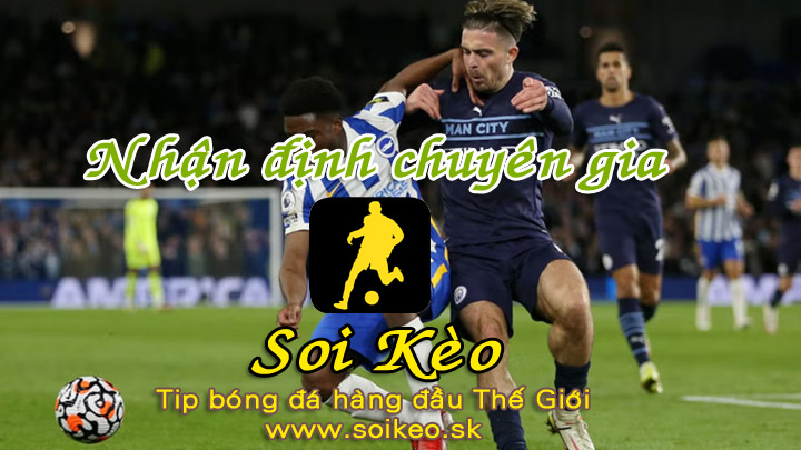 Soi Kèo tip bóng đá Brighton - Man City