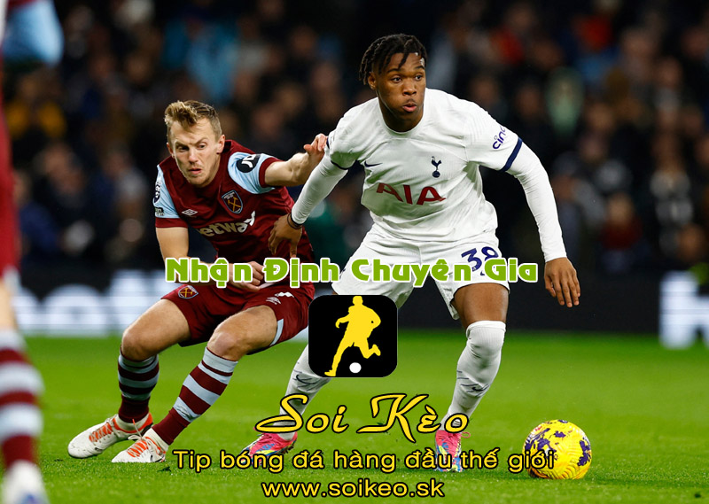 Soi Kèo tip bóng đá Tottenham - West Ham