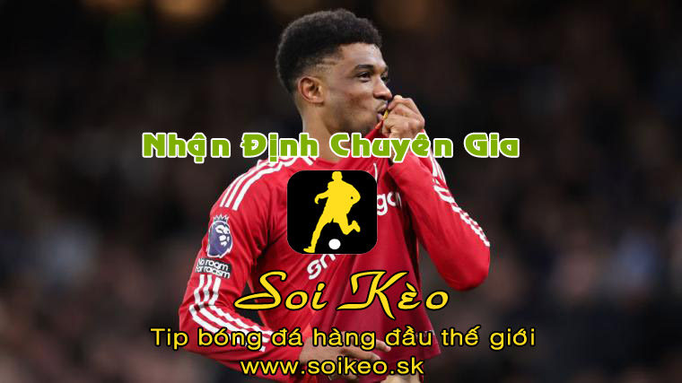 Soi Kèo tip bóng đá MU - Bournemouth