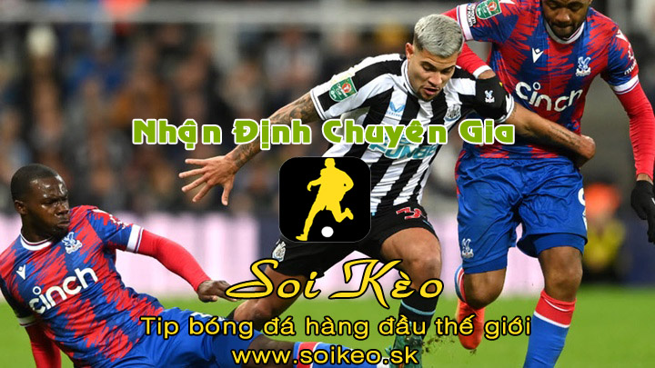 Soi Kèo tip bóng đá Crystal Palace - Newcastle