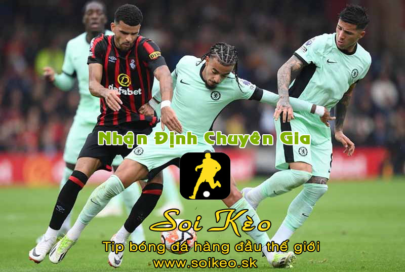 Soi Kèo tip bóng đá Chelsea - Bournemouth