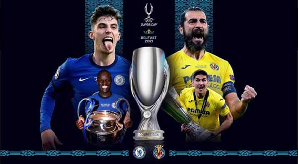 Nhận định Soi Kèo Chelsea vs Villarreal, 02h00 ngày 12/08